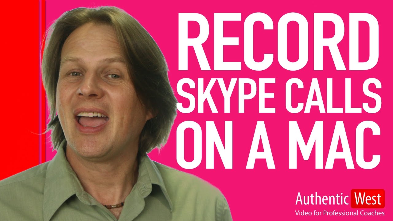 record a skype video call on mac for free